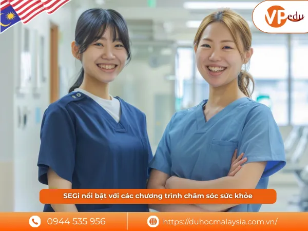 đại học SEGi nổi bật với các chương trình chăm sóc sức khỏe