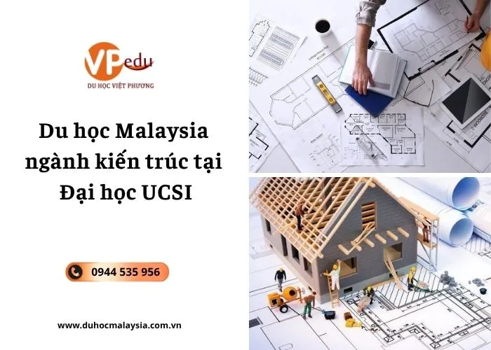 Du học Malaysia ngành kiến trúc tại Đại học UCSI