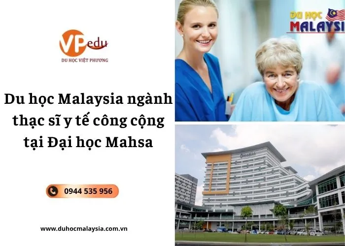 Du học Malaysia ngành thạc sĩ y tế công cộng tại Đại học Mahsa
