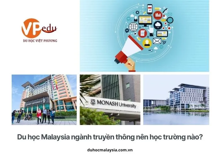 Top 8 trường đào tạo ngành truyền thông khi Du học Malaysia