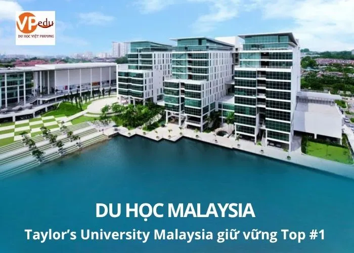 Du học tại Taylor’s University Malaysia