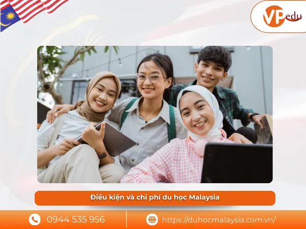 Điều kiện và chi phí du học Malaysia