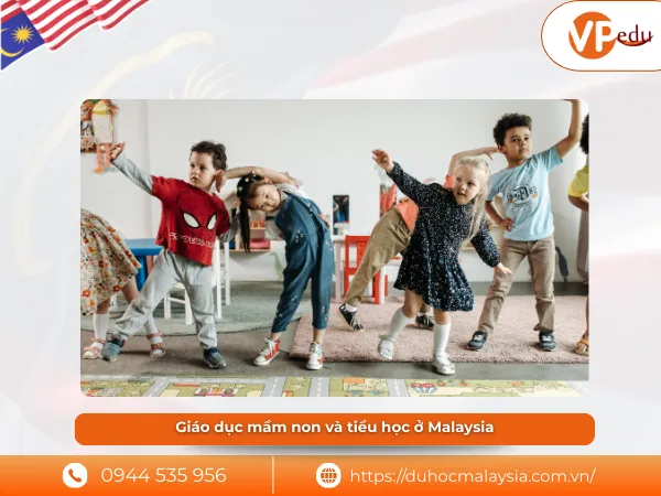Giáo dục tiểu học Malaysia kéo dài 6 năm, chú trọng ngôn ngữ, toán, khoa học và kỹ năng nền tảng cho trẻ