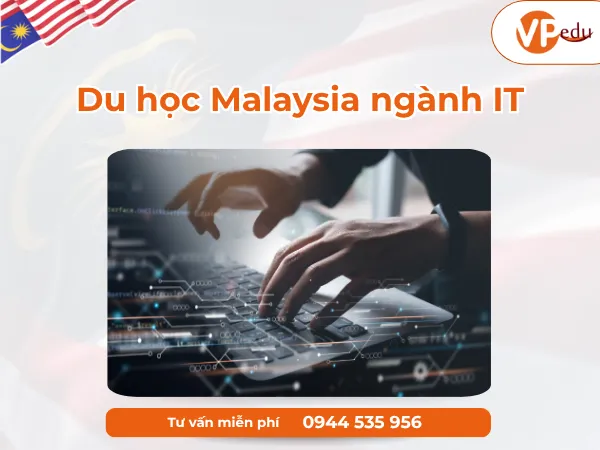 Du học Malaysia ngành IT công nghệ thông tin