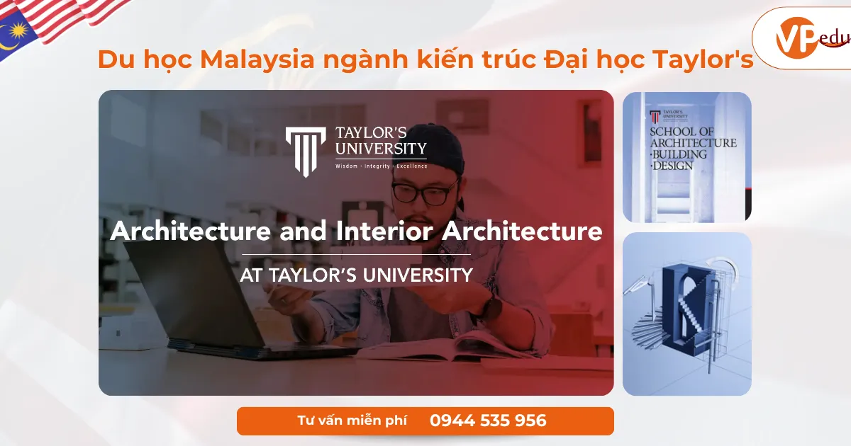 Du học Malaysia ngành kiến trúc Đại học Taylor's