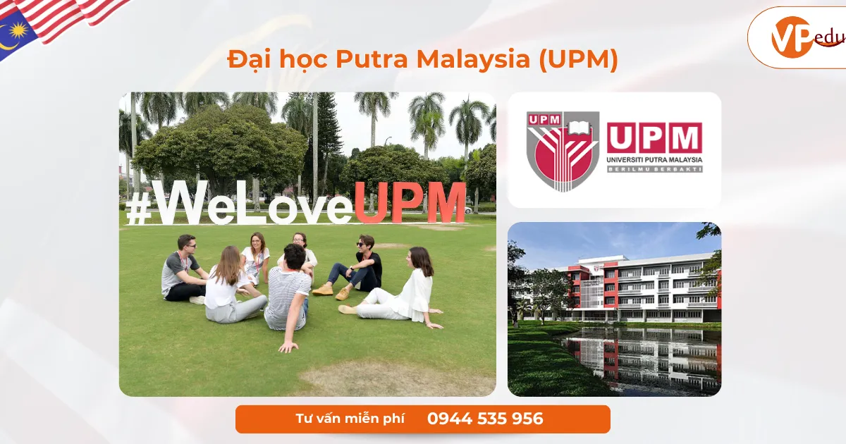 Đại học Putra Malaysia (UPM) Universiti Putra Malaysia