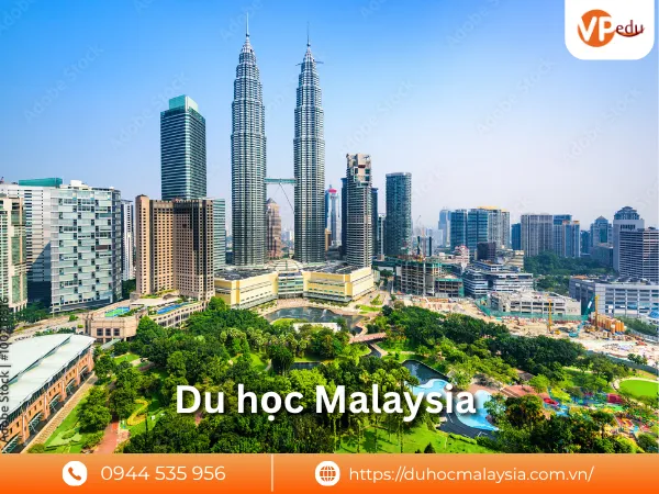 Du học Malaysia: Giải pháp du học tiết kiệm, bằng cấp quốc tế