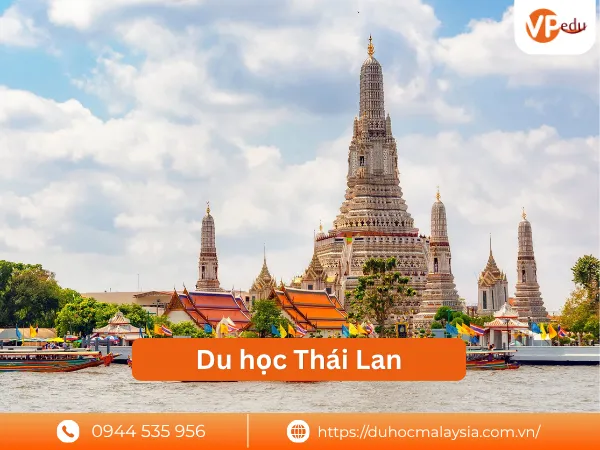 Du học Thái Lan: học tập linh hoạt, trải nghiệm văn hóa