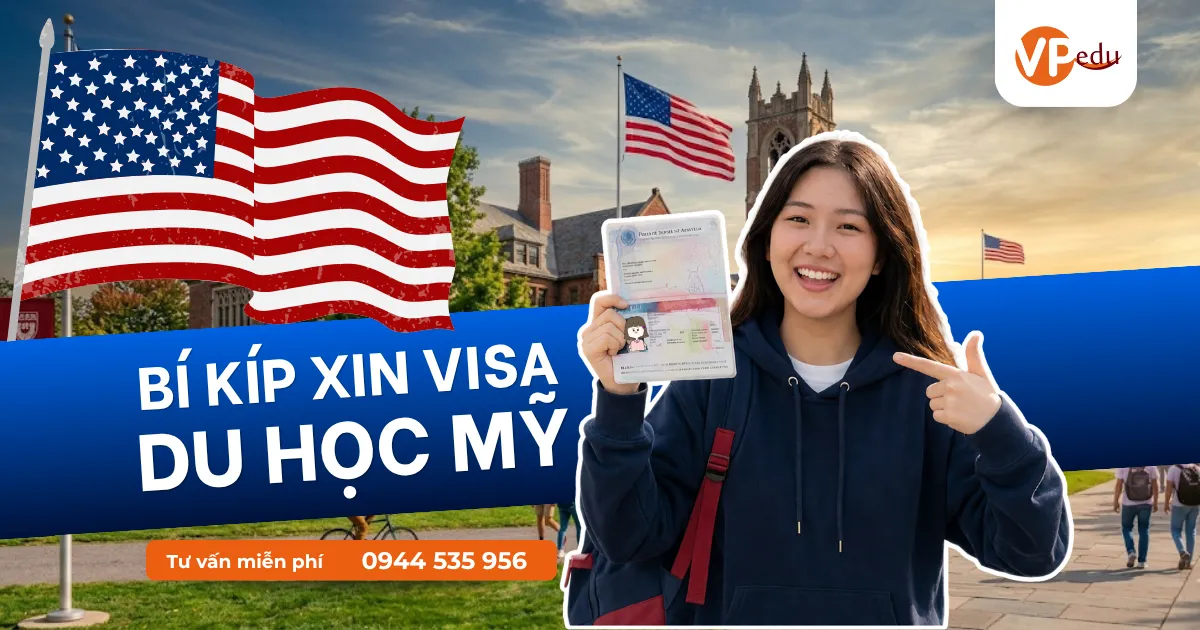 Hướng dẫn các bước xin visa du học mỹ mới nhất