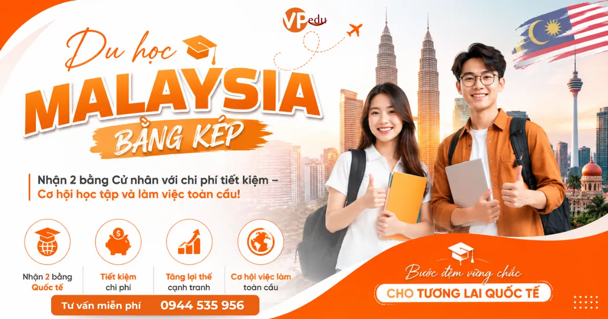 Du học Malaysia bằng kép với chương trình liên kết quốc tế tại các trường đại học Malaysia